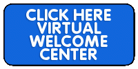 Click Here to Visit Virtual Welcome Center 